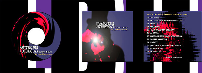 The Loser Dopeheads - Everybody's Seen A Dopehead Once (Didn't They?)